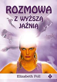 Rozmowa z wyższą jaźnią